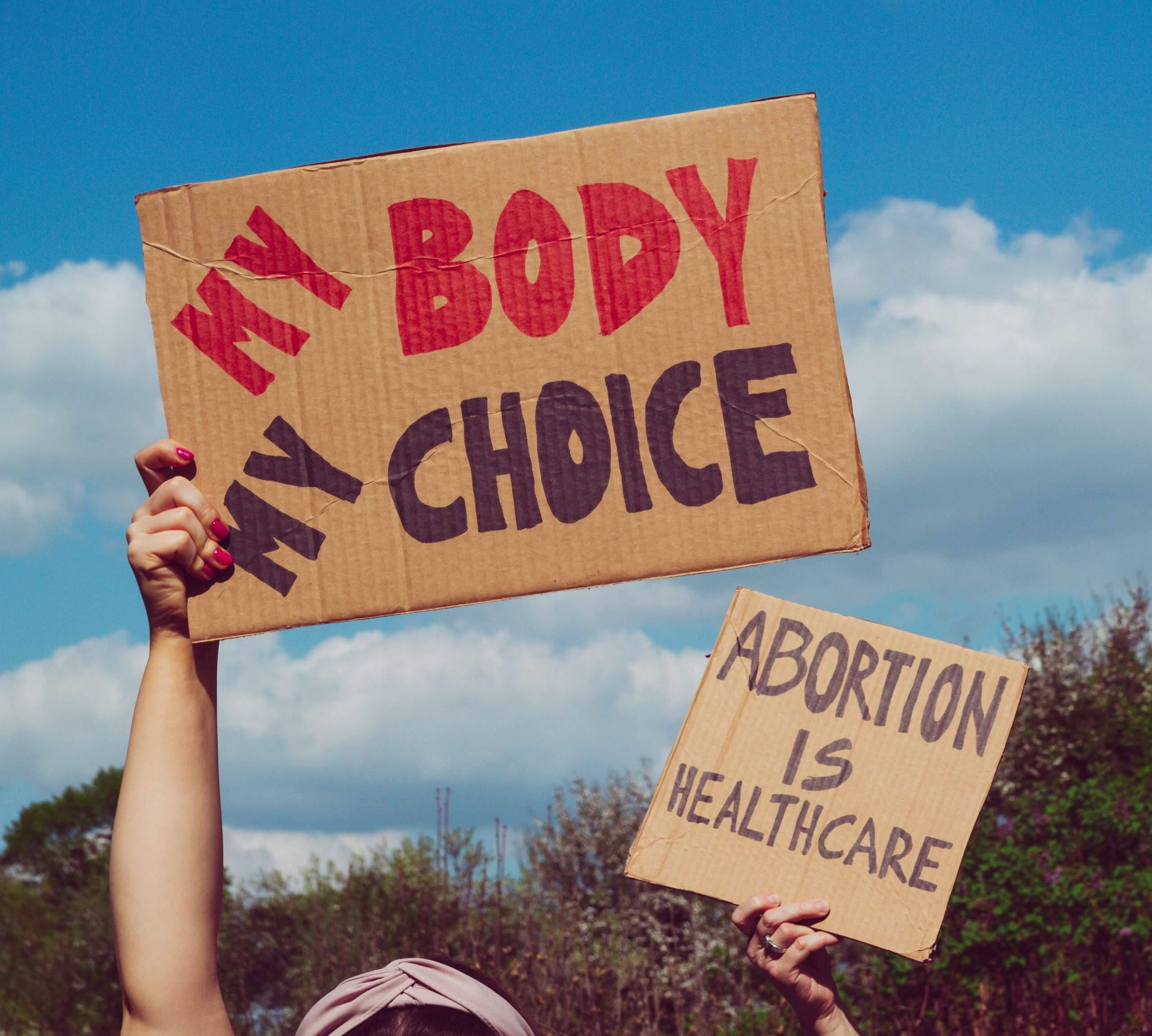 Sign: My Body My Choice