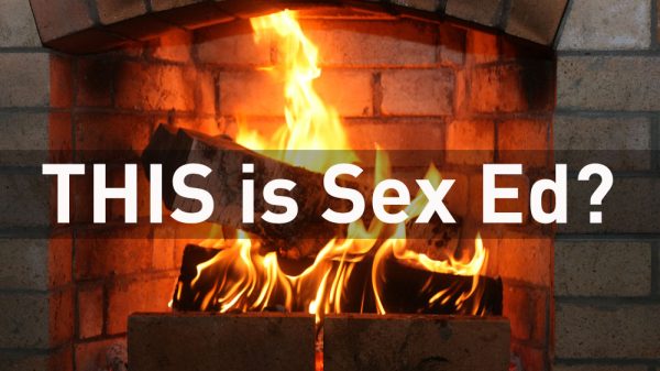 this is sex ed? (a fireplace)