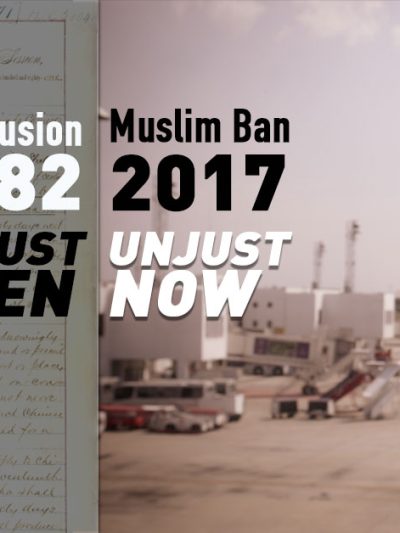 Graphic comparing Chinese Exclusion Act and Muslim Ban