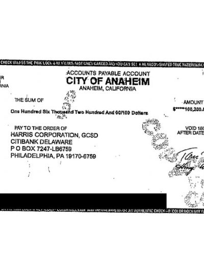 An image of a check from the City of Anaheim to Harris Corporation, for $106,200
