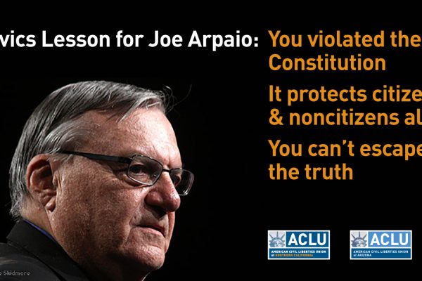 Joe Arpaio ACLU Ad