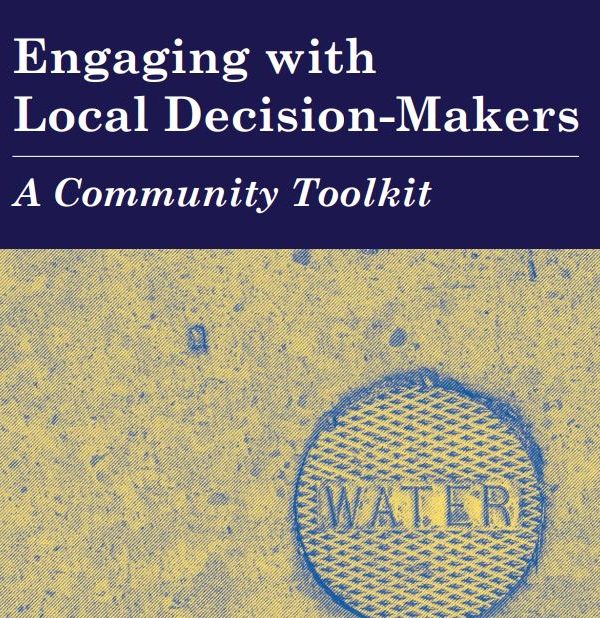 Engaging with Local Decision-Makers: A toolkit for communities seeking improved water, sanitation, and other municipal services