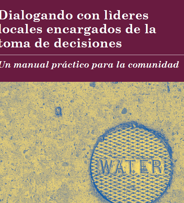 Dialogando con lìderes locales encargados de la toma de decisiones