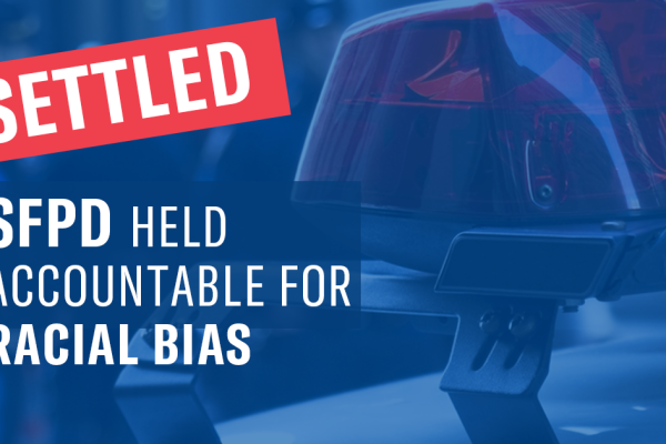 settled, SFPD held accountable for racial bias