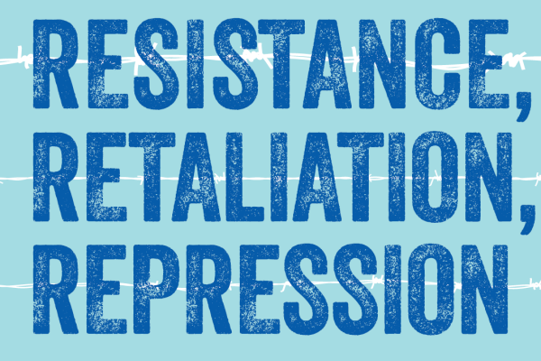 Light blue background, blue bold text that reads resistance, retaliation, repression.