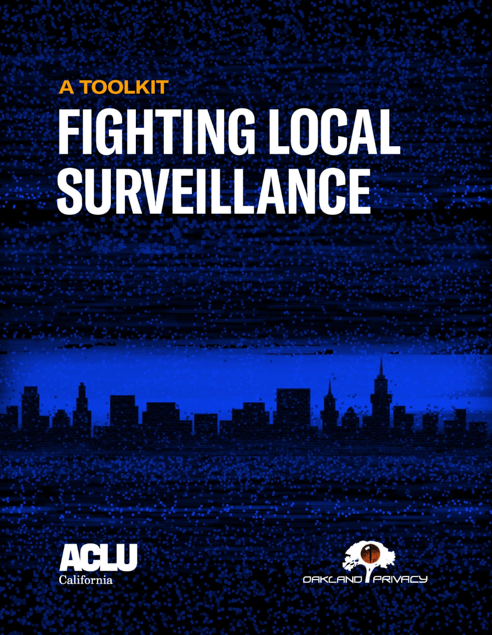 Cover of Fighting Local Surveillance Report. Blue background with static and a skyline in shadow