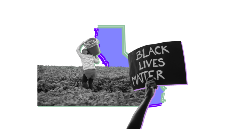 Outline of the state of California overlaid with pictures of a farm worker and a protestor holding a Black Lives Matter sign